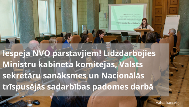 Iespēja nevalstiskajām organizācijām pieteikties dalībai dažādos sadarbības formātos