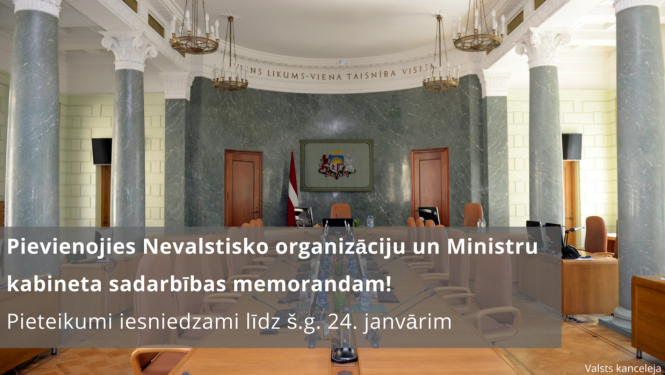 Iespēja pieteikties Nevalstisko organizāciju un Ministru kabineta sadarbības memoranda parakstīšanai